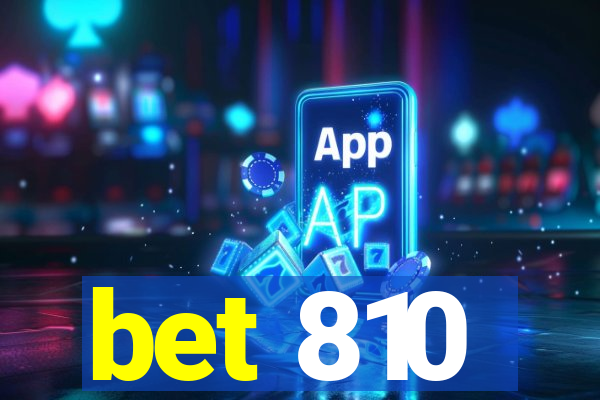 bet 810